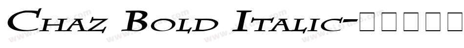 Chaz Bold Italic字体转换